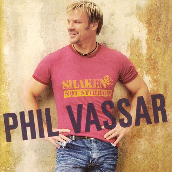 Vassar ,Phil - Shaken Not Stirred